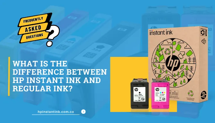 What Is The Difference Between Hp Instant Ink And Regular Ink?